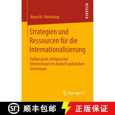 【3-4周达】Strategien und Ressourcen für die Internationalisierung : Fallbeispiele erfolgreicher Unt... [9783658290108]