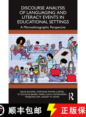 【3-4周达】Discourse Analysis of Languaging and Literacy Events in Educational Settings: A Microethno... [9780367465889]