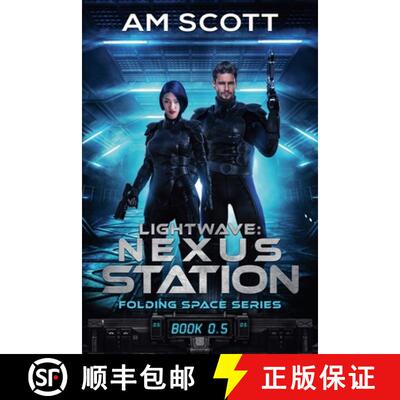【3-4周达】Lightwave: Nexus Station [9798201046040]