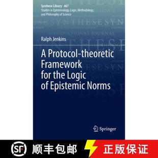9783031085994 Norms the 4周达 Logic Theoretic Protocol Epistemic Framework for