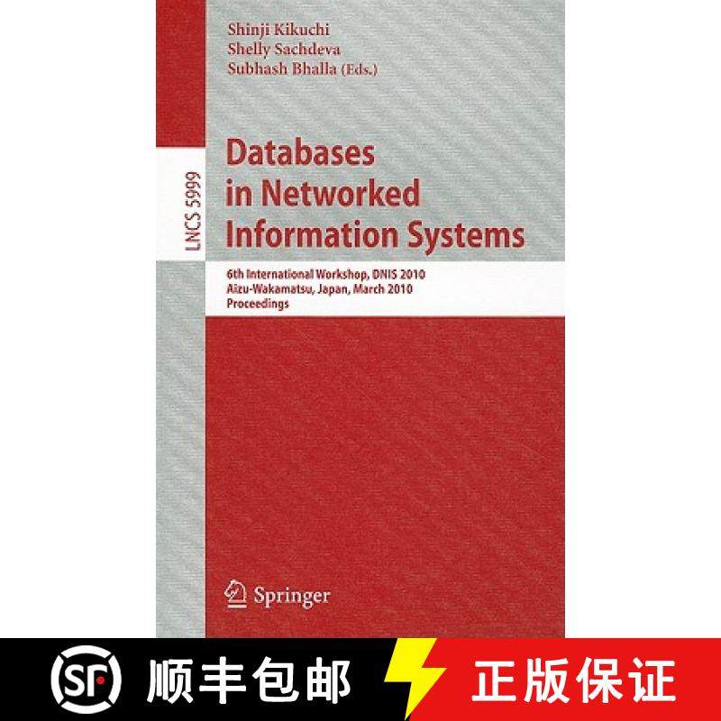 【3-4周达】Databases in Networked Information Systems : 6th International Workshop, DNIS 2010, Aizu-W... [9783642120374]