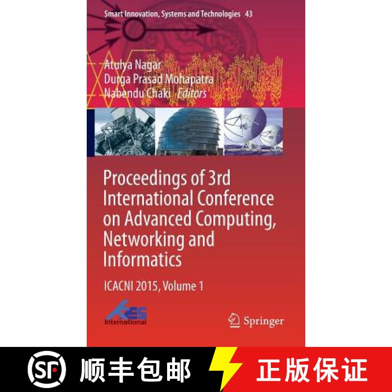 【3-4周达】Proceedings of 3rd International Conference on Advanced Computing, Networking and Informat... [9788132225379]