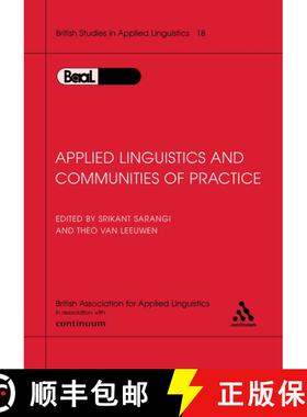 【3-4周达】Applied Linguistics & Communities of Practice: BAAL Volume 18 [9780826472809]