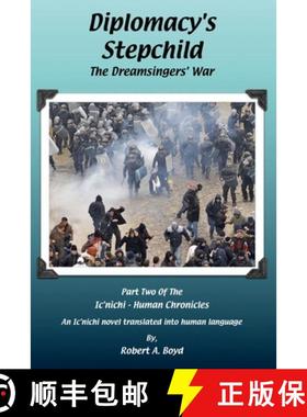 预订 Diplomacy's Stepchild - The Dreamsingers' War [9780985154707]