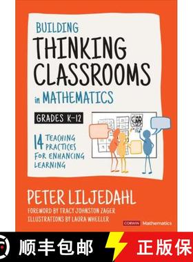 【3-4周达】Building Thinking Classrooms in Mathematics, Grades K-12: 14 Teaching Practices for Enhanc... [9781544374833]