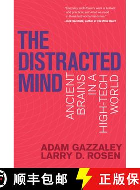 【3-4周达】The Distracted Mind: Ancient Brains in a High-Tech World [9780262534437]