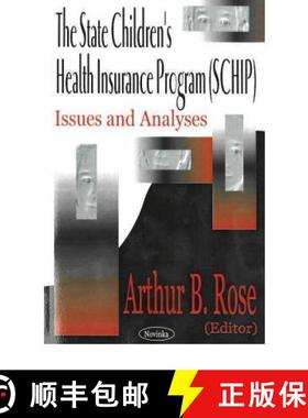【3-4周达】State Children's Health Insurance Program (SCHIP): Issues & Analyses [9781590339039]