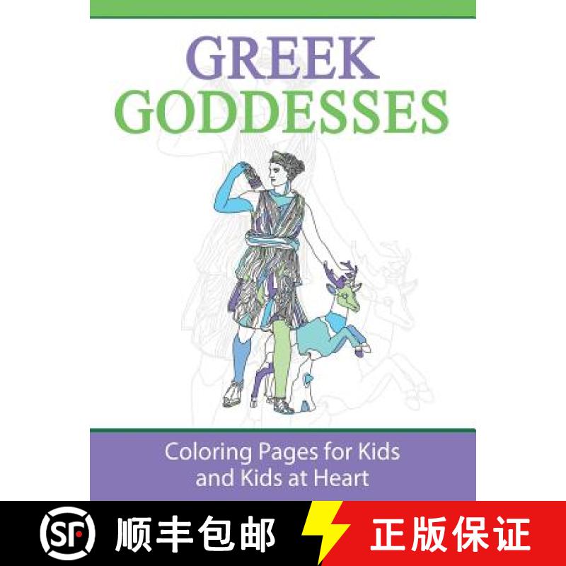 【3-4周达】Greek Goddesses: Coloring Pages for Kids and Kids at Heart [9781948344357]