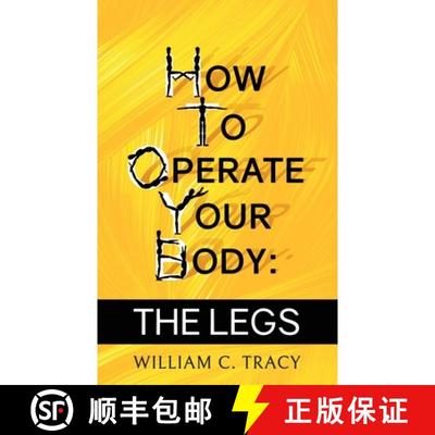 【3-4周达】How To Operate Your Body - The Legs [9781960247179]