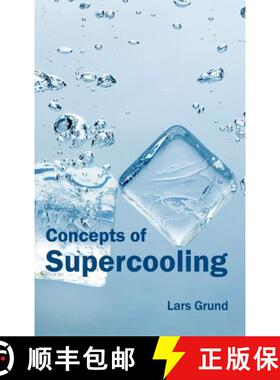 【3-4周达】Concepts of Supercooling [9781632380975]