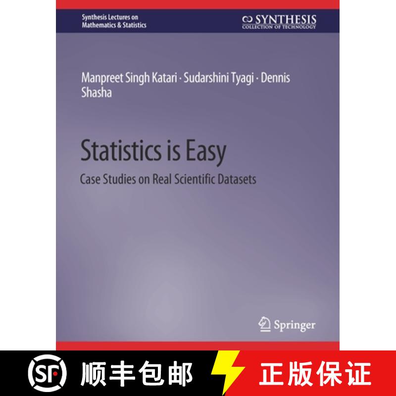 【4周达】Statistics is Easy : Case Studies on Real Scientific Datasets [9783031013058]