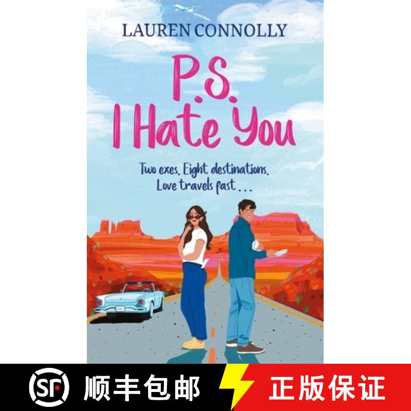 【3-4周达】PS: I Hate You : an emotional, enemies-to-lovers romcom perfect for fans of P.S. I Love Yo... [9781529442038]