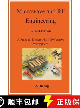 【3-4周达】Microwave and RF Engineering -Second Edition: A Practical Design with 100 Genesys Workspaces [9780983546054]