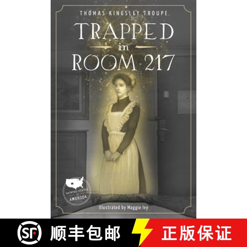 【3-4周达】Trapped in Room 217: A Colorado Story [9781631632150]