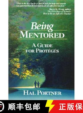 【3-4周达】Being Mentored: A Guide for Proteges [9780761945536]