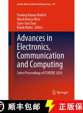 【3-4周达】Advances in Electronics, Communication and Computing : Select Proceedings of ETAEERE 2020 ... [9789811587511]