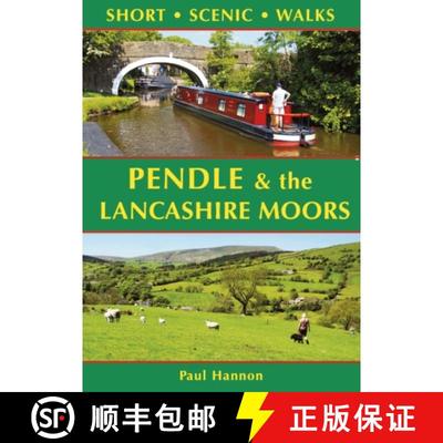 【3-4周达】Pendle & the Lancashire Moors: Short Scenic Walks [9781907626432]