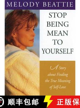 【3-4周达】Stop Being Mean to Yourself: A Story about Finding the True Meaning of Self-Love [9781568382869]