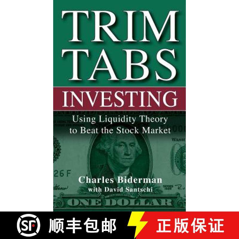 【3-4周达】Trimtabs Investing: Using Liquidity Theory To Beat The Stock Market [Wiley金融] [9780471697206]