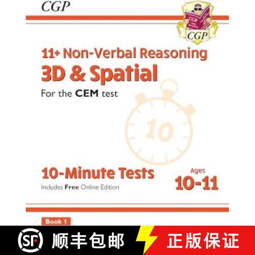 【3-4周达】New 11+ CEM 10-Minute Tests: Non-Verbal Reasoning 3D & Spatial - Ages 10-11 Book 1 (with O... [9781789081961]