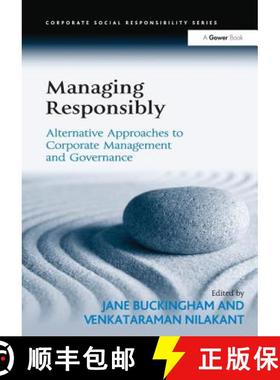 【3-4周达】Managing Responsibly: Alternative Approaches to Corporate Management and Governance [9781138277229]