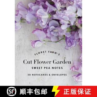 Gifts Floret Notecards Notes for 9781452173016 Floral Des... Garden Farm Envelopes Sweet Cut 预订 Pea Flower
