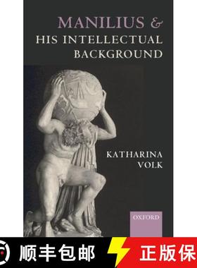 【3-4周达】马尼留和他的知识背景 Manilius and his Intellectual Background [9780199265220]