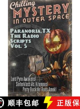 预订 Paranoria, TX - The Radio Scripts Vol. 5 [9781387022717]