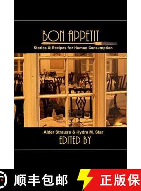 【3-4周达】Bon Appetit: Stories & Recipes for Human Consumption [9781387188802]