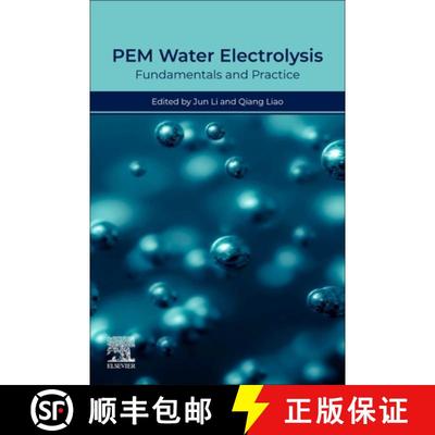 【3-4周达】PEM Water Electrolysis: Fundamentals and Practice [9780443240621]