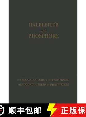 【3-4周达】Halbleiter und Phosphore / Semiconductors and Phosphors / Semiconducteurs et Phosphores: V... [9783663006442]