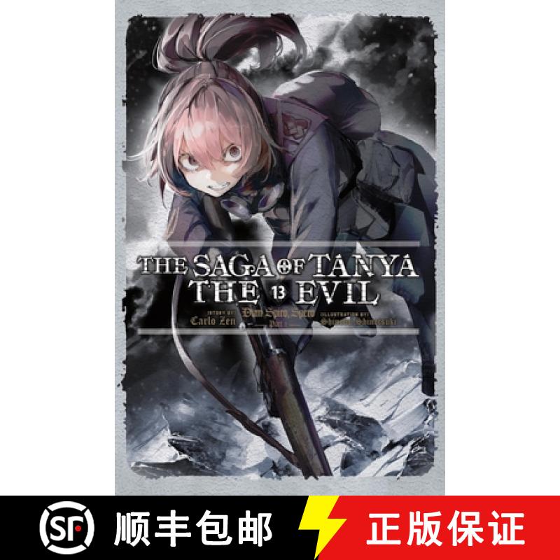 【3-4周达】The Saga of Tanya the Evil, Vol. 13 (Light Novel): Dum Spiro, Spero: Part 1 Volume 13 [9798855402872]