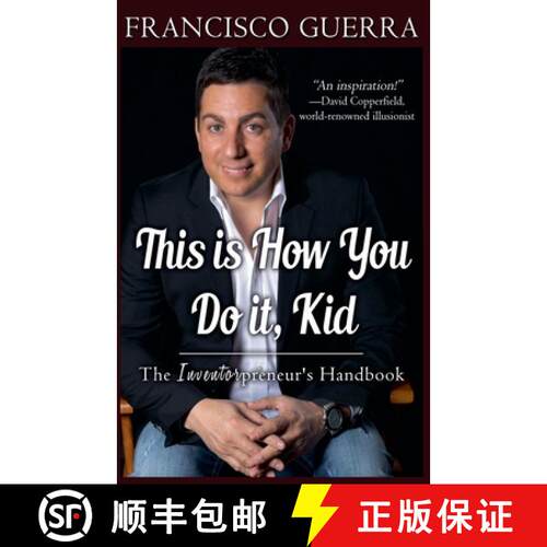 【3-4周达】This is How You Do it, Kid--The Inventorpreneur's Handbook [9798230383130]