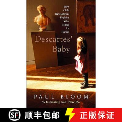 【3-4周达】Descartes' Baby : How Child Development Explains What Makes Us Human [9780099437949]