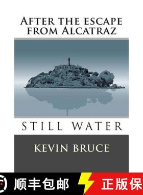 预订 Still Water: After the escape from Alcatraz [9780615648354]