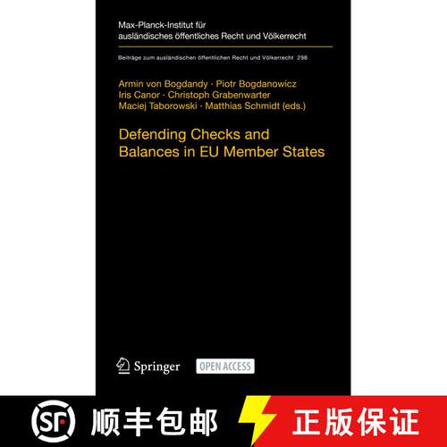 【3-4周达】精装 Defending Checks and Balances in EU Member States : Taking Stock of Europe's Actions [9783662623169]