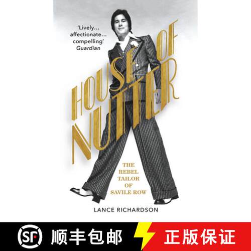 【3-4周达】House of Nutter : The Rebel Tailor of Savile Row [9781784704872]
