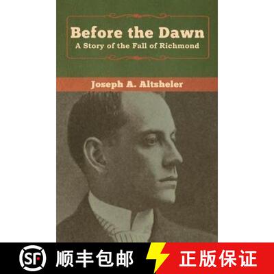 【3-4周达】Before the Dawn: A Story of the Fall of Richmond [9781618957832]