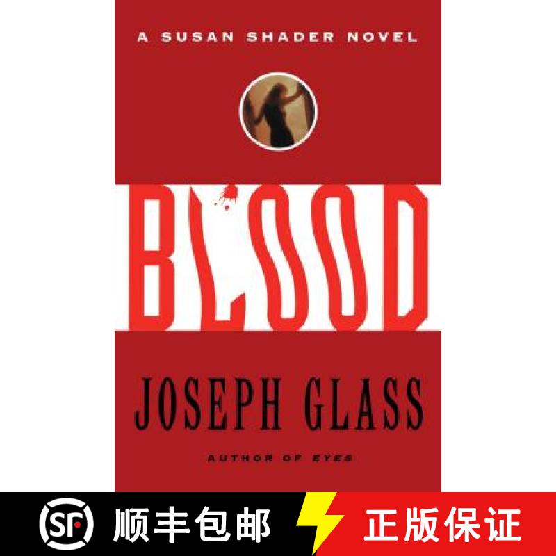 【3-4周达】Blood: A Susan Shader Novel [9780743242554]