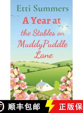 预订 A Year at The Stables on Muddypuddle Lane [9781739910389]