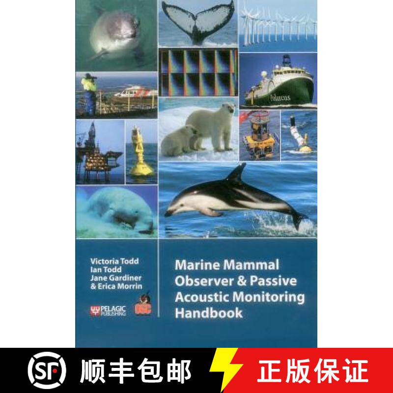 【3-4周达】Marine Mammal Observer and Passive Acoustic Monitoring Handbook [9781907807664]