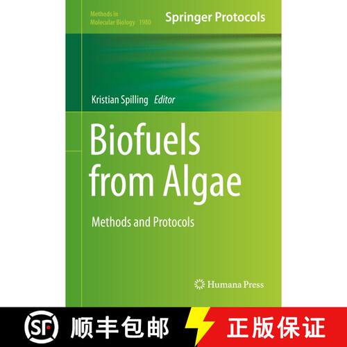 【3-4周达】精装 Biofuels from Algae: Methods and Protocols (1st ed. 2020) [9781493994151]
