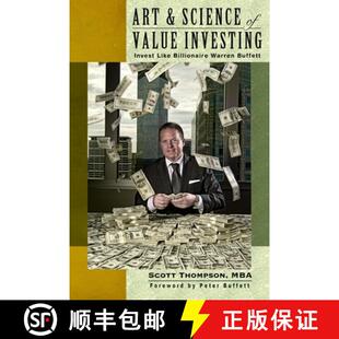 【3-4周达】ART & SCIENCE of Value Investing: Invest Like Billionaire Warren Buffett [9781300973959]