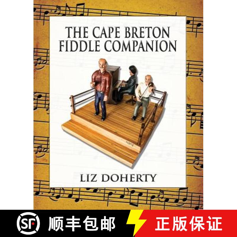 【2-3周达】The Cape Breton Fiddle Companion [9781772060249]