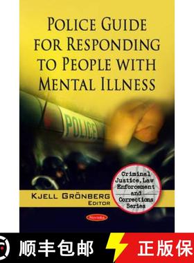 【3-4周达】Police Guide for Responding to People with Mental Illness [9781607414797]