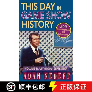 【3-4周达】This Day in Game Show History- 365 Commemorations and Celebrations, Vol. 3: July Through S... [9781593935719]