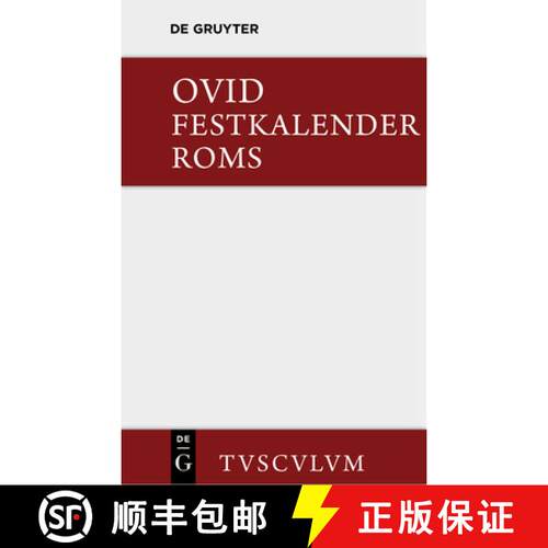 【3-4周达】精装 Festkalender Roms / Fasti – Lateinisch – deutsch [9783110356991]