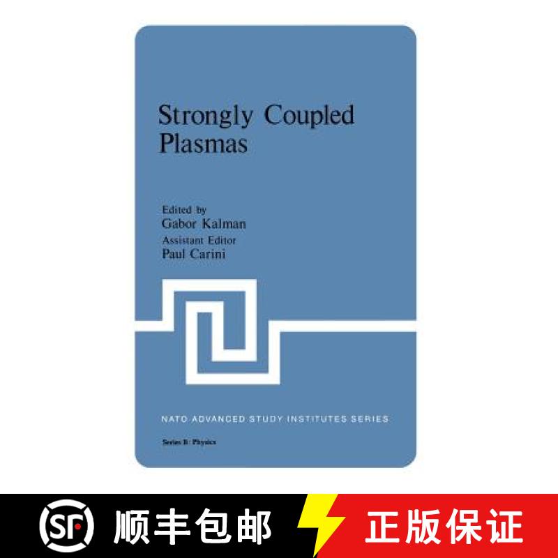 【3-4周达】Strongly Coupled Plasmas [9781461328704]