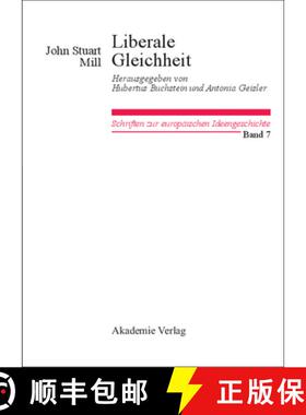 预订 Liberale Gleichheit : Vermischte Politische Schriften [9783050056876]
