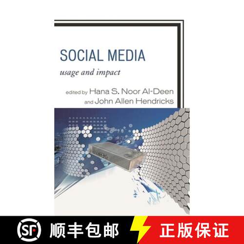 【3-4周达】Social Media : Usage and Impact [9780739180099]